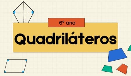 Atividade de Quadriláteros para o 6º ano Atividade de Quadriláteros para o 6º ano